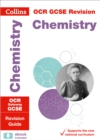 OCR Gateway GCSE 9-1 Chemistry Revision Guide : Ideal for Home Learning, 2022 and 2023 Exams - Book