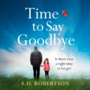 Time to Say Goodbye - eAudiobook