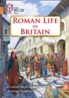 Roman Life in Britain : Band 12/Copper - Book