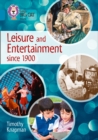 Leisure and Entertainment since 1900 : Band 13/Topaz - Book