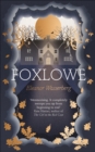 Foxlowe - Book
