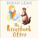The Riverbank Otter - eAudiobook