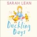 Duckling Days - eAudiobook