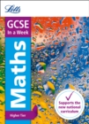 GCSE 9-1 Maths Higher In a Week - Book