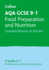 AQA GCSE 9-1 Food Preparation and Nutrition All-in-One Complete Revision and Practice : Ideal for Home Learning, 2022 and 2023 Exams - Book