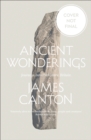 Ancient Wonderings : Journeys into Prehistoric Britain - Book