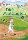 Dick Whittington : Band 12/Copper - Book