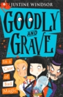 Goodly and Grave in a Case of Bad Magic - Book