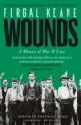 Wounds : A Memoir of War and Love - Book