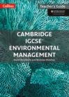 Cambridge IGCSE (TM) Environmental Management Teacher Guide - Book
