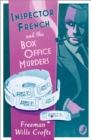 Inspector French and the Box Office Murders - eBook