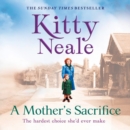 A Mother's Sacrifice - eAudiobook