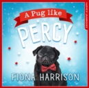 A Pug Like Percy - eAudiobook