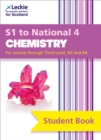 S1 to National 4 Chemistry : Comprehensive Textbook for the Cfe - Book