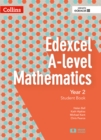 Edexcel A Level Mathematics Student Book Year 2 - Book