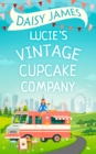 Lucie's Vintage Cupcake Company - eBook