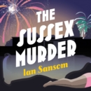 The Sussex Murder - eAudiobook