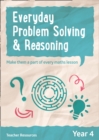 Year 4 Everyday Problem Solving and Reasoning - online download - Book