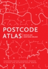Postcode Atlas of Britain and Northern Ireland - Book