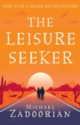 The Leisure Seeker : Read the Book That Inspired the Movie - Book