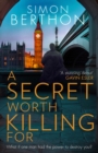 A Secret Worth Killing For - Book