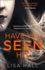 Have You Seen Her - Book