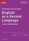 Lower Secondary English as a Second Language Teacher's Guide: Stage 8 - Book