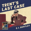 Trent’s Last Case - eAudiobook