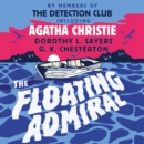 The Floating Admiral - eAudiobook