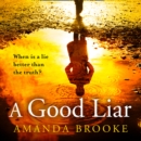A Good Liar - eAudiobook