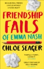 Friendship Fails of Emma Nash - Book