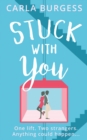 Stuck with You - eBook