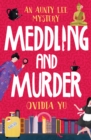 Meddling and Murder : An Aunty Lee Mystery - eBook