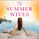 The Summer Wives - eAudiobook