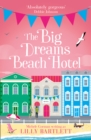 The Big Dreams Beach Hotel - Book