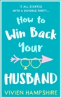 How to Win Back Your Husband - eBook
