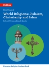 World Religions : Judaism, Christianity and Islam - Book