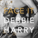 Face It : A Memoir - eAudiobook