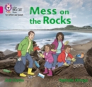 Mess on the Rocks : Band 01b/Pink B - Book