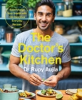 The Doctor’s Kitchen : Supercharge Your Health with 100 Delicious Everyday Recipes - eBook