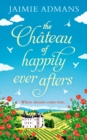 The Chateau of Happily-Ever-Afters - eBook