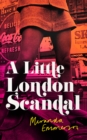 A Little London Scandal - Book