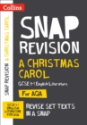 A Christmas Carol: AQA GCSE 9-1 English Literature Text Guide : Ideal for Home Learning, 2022 and 2023 Exams - Book