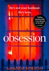 Obsession : The Bestselling Psychological Thriller Perfect for Summer Reading - Book