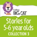 Stories for 5 to 6 year olds : Collection 3 - eAudiobook