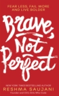 Brave, Not Perfect - Book