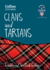 Clans and Tartans : Traditional Scottish Tartans - Book