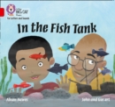 In the Fish Tank : Band 02a/Red a - Book