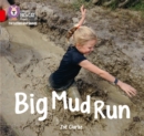 Big Mud Run : Band 02a/Red a - Book