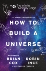 The Infinite Monkey Cage - How to Build a Universe - eBook